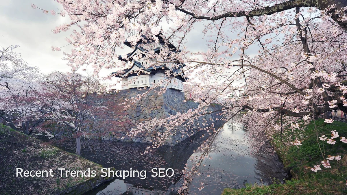 Recent Trends Shaping SEO